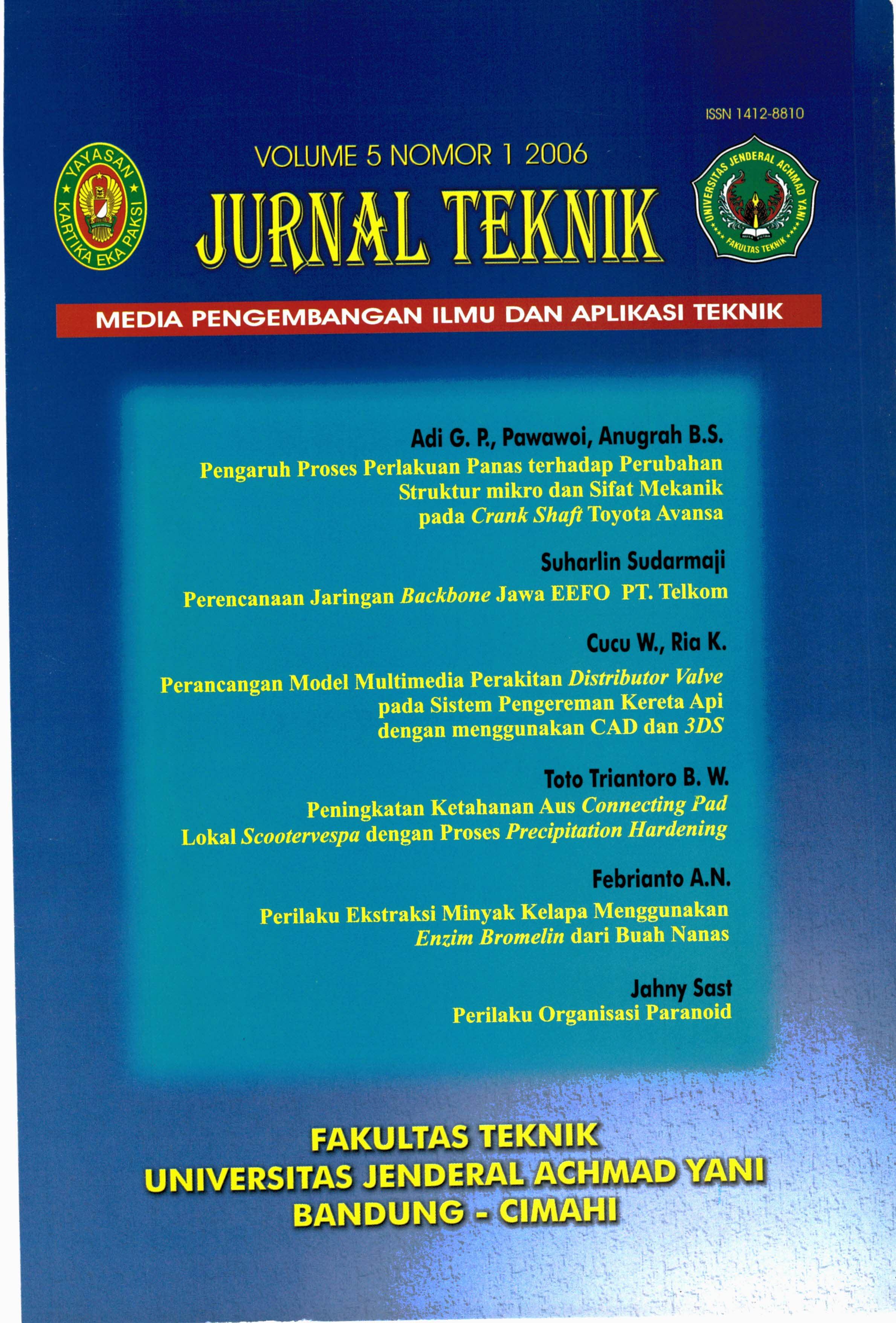 					View Vol. 5 No. 1 (2006): Jurnal Teknik - Media Pengembangan Ilmu dan Aplikasi Teknik
				