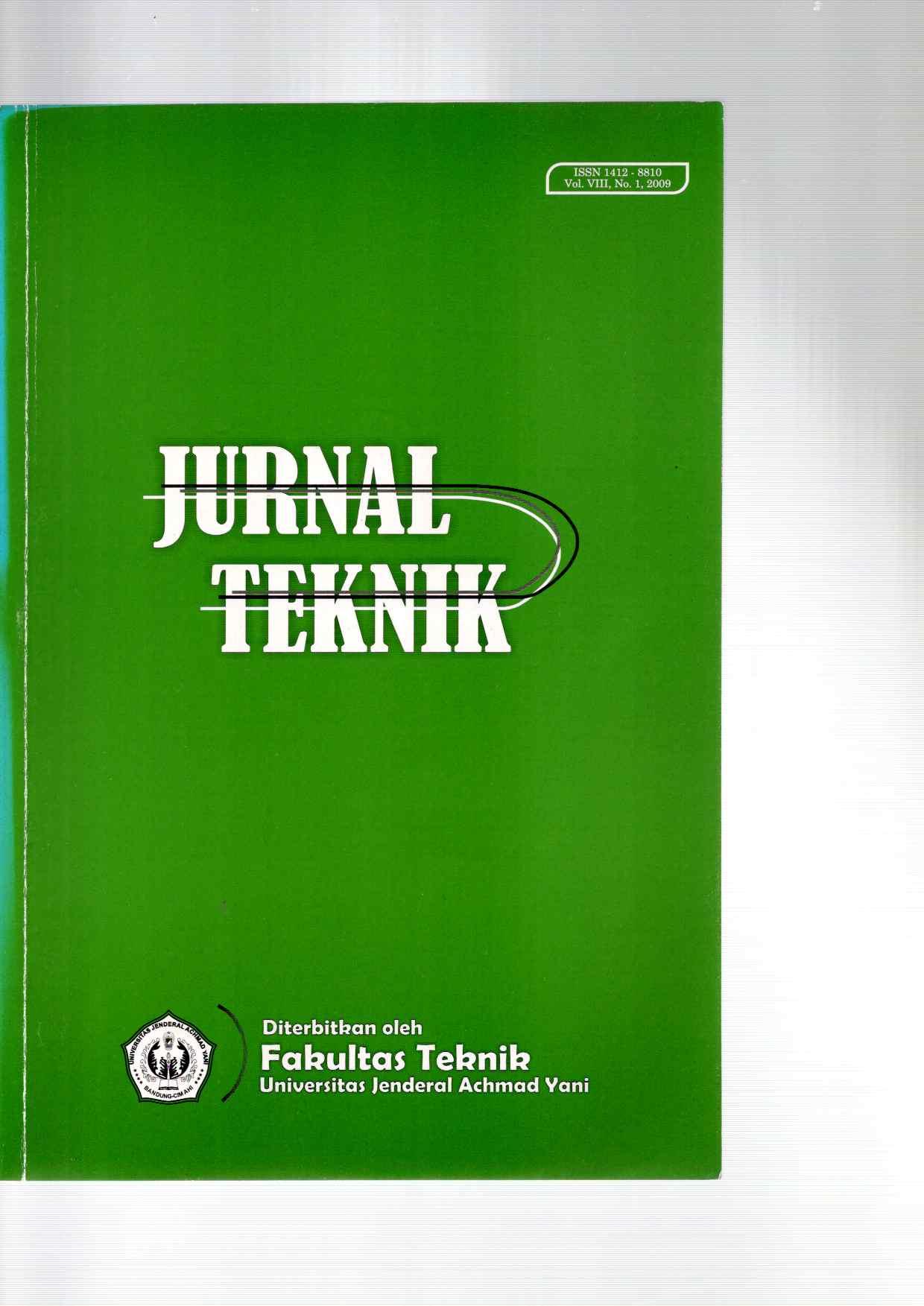 					View Vol. 8 No. 1 (2009): Jurnal Teknik - Media Pengembangan Ilmu dan Aplikasi Teknik
				
