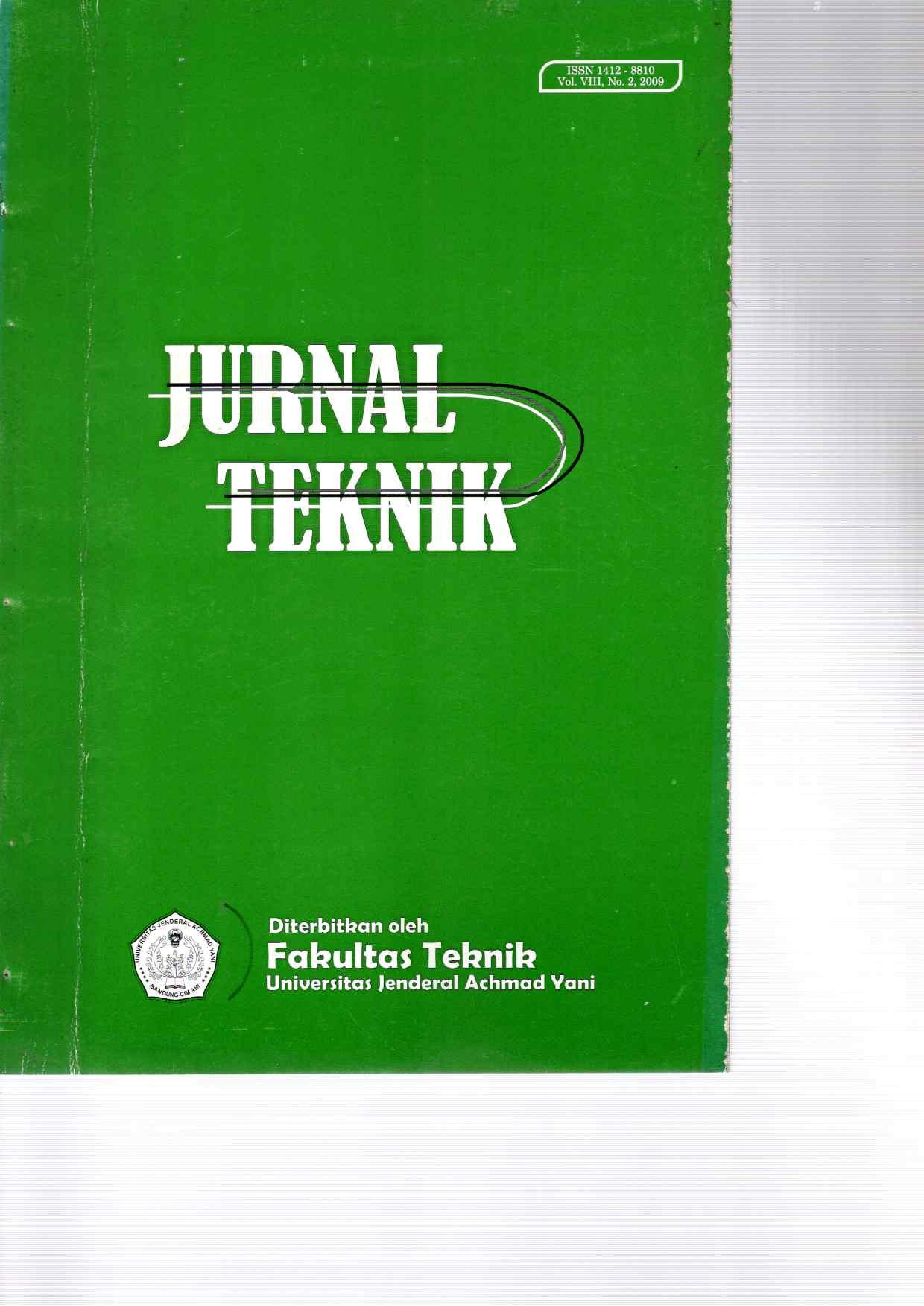 					View Vol. 8 No. 2 (2009): Jurnal Teknik - Media Pengembangan Ilmu dan Aplikasi Teknik
				